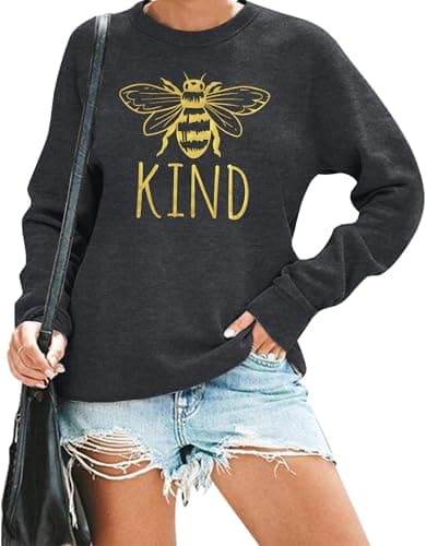 KIMSOONG Bee Kind T Shirt Be kind Sweatshirt Women Funny Inspirational Lightweight Blouse Dark Grey