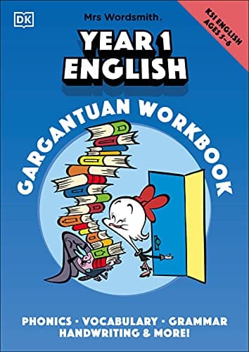 Mrs Wordsmith Year 1 English Gargantuan Workbook, Ages 5-6 (Key Stage 1): Phonics, Vocabulary, Handwriting, Grammar, And More!